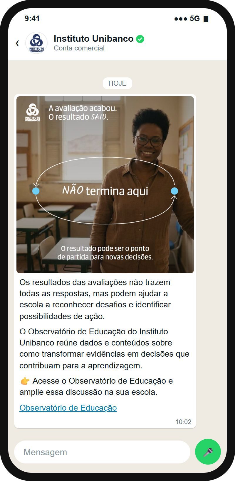 Opção 2 enviada no WhatsApp do Instituto Unibanco, com a legenda.
